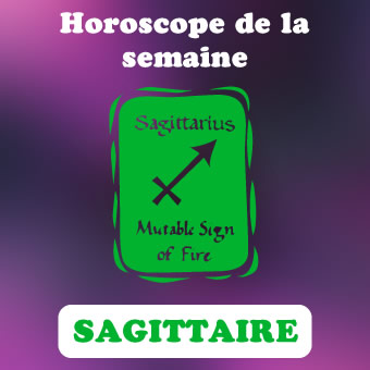 horoscope de la semaine sagittaire